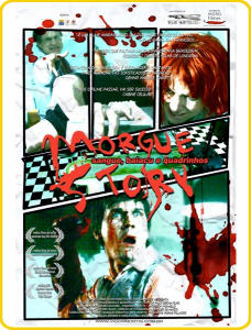 Morgue Story: Sangue, Baiacu e Quadrinhos movie