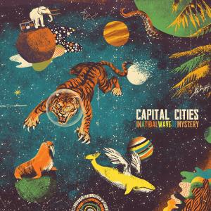 Capital Cities - In a Tidal Wave of Mystery (2013 MP3@320kbps ...