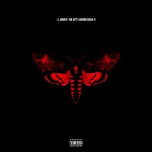 LIL WAYNE : I AM NOT A HUMAN BEING 2 (download torrent) - TPB