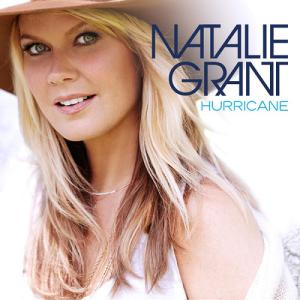 Natalie Grant - Hurricane (Deluxe Edition) 2013 Natalie Grant - Hurricane (Deluxe Edition) 2013