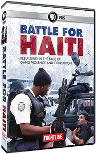 PBS Frontline - Battle For Haiti [2011] preview 0