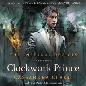 Clockwork Prince: The Infernal Devices, Book 2 (download torrent ...