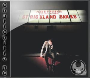 Plan B The Defamation of Strickland Banks ChattChitto RG