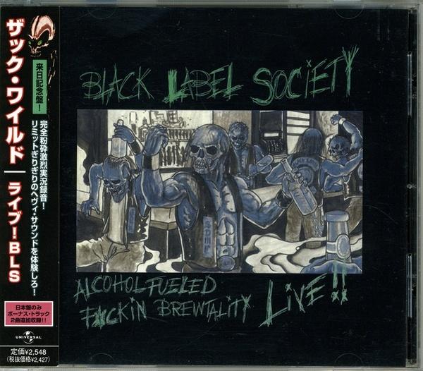 Black Label Society - Alcohol Fueled F#ckin Brewtality