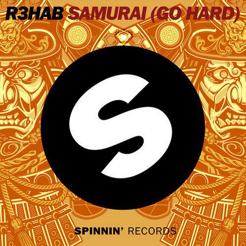 R3hab - Samurai (Go Hard) (Original Mix) mp3 preview 0