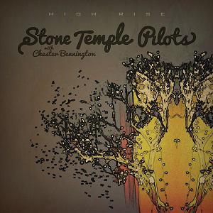 Stone Temple Pilots - High Rise (with Chester Bennington) - EP ...