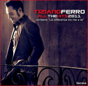 Tiziano Ferro - Alll The Hits (2012) [MP3] (download torrent) - TPB