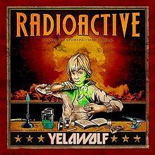 Yelawolf - Radioactive 2011 320 Kbps picture Yelawolf - Radioactive 2011 320 Kbps picture