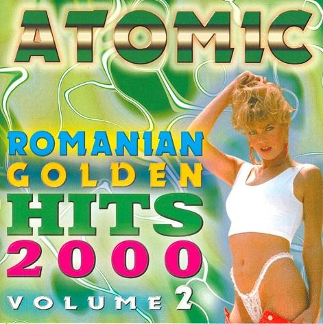 VA - Atomic Romanian Golden Hits 2000 volume 2 (2000) preview 0