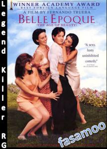 Belle Epoque (The Age of Beauty) 1992 DVDRip(Dual Audio) Xvid fasamoo LKRG