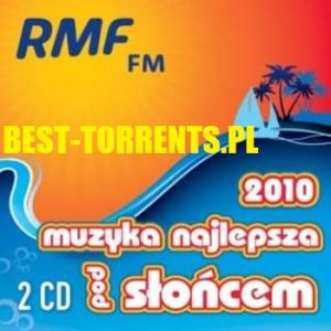 VA-RMF FM Muzyka Najlepsza Pod Sloncem 2010-2CD-2010-B2R VA-RMF FM Muzyka Najlepsza Pod Sloncem 2010-2CD-2010-B2R