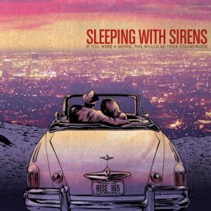 Tag(s): Sleeping with sirens acoustic your life were movie this would your soundtrack sws; Uploaded: 2012-06-20 01:48:48 GMT; By: Torcache