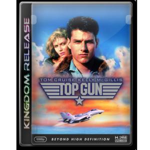 Top Gun 1986 1080p HDDVDRip H264 AAC - IceBane (Kingdom Release ...