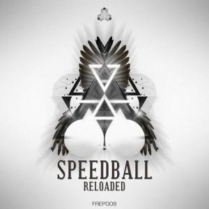 Speedball Reloaded EP WEB 2013 FALCON Speedball Reloaded EP WEB 2013 FALCON